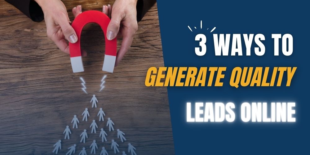 How to generate leads online