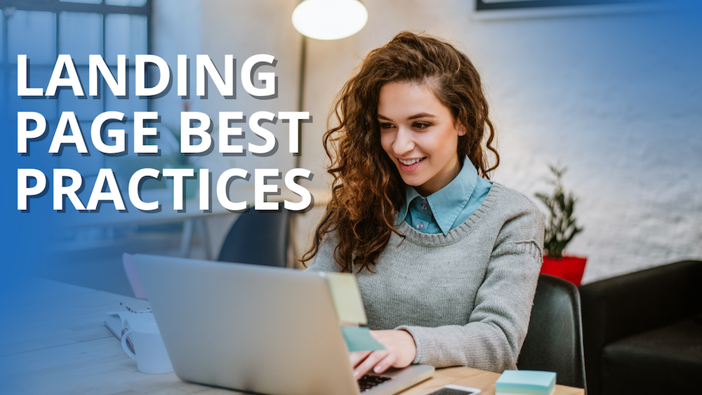 Landing Page Best Practices Real Estate