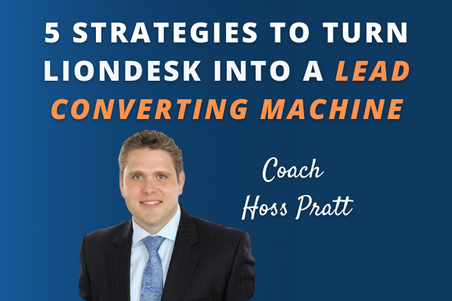 Article - Create Your Own Lead Converting Machine with Tips from Coach Hoss Pratt
