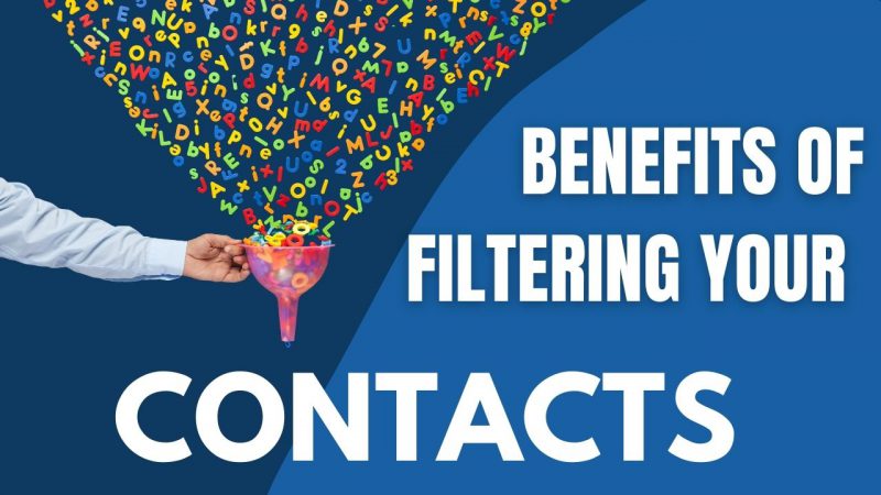 Article - Benefits of Filtering your contacts